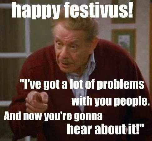 Frank Costanza points a finger at the camera and exclaims “I’ve got a lot of problems with you people. And now you’re gonna hear about it!”